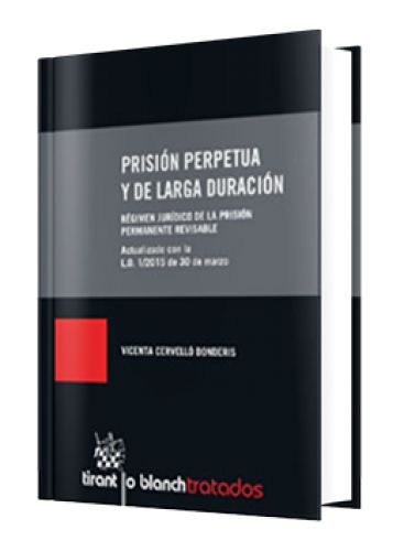 PRISIÓN PERPETUA Y DE LARGA DURACIÓN PRISIÓN PERPETUA Y DE LARGA DURACIÓN